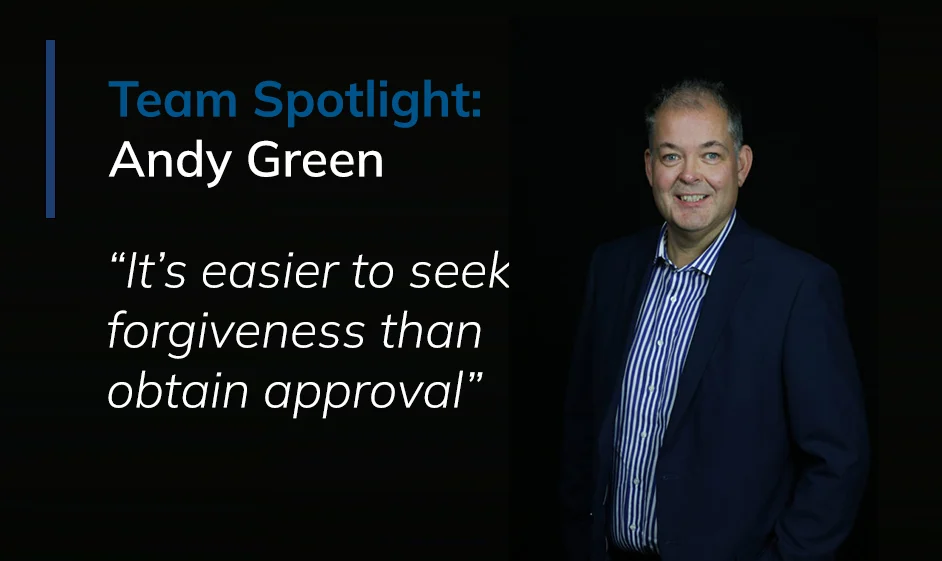 Andy Green Team Spotlight